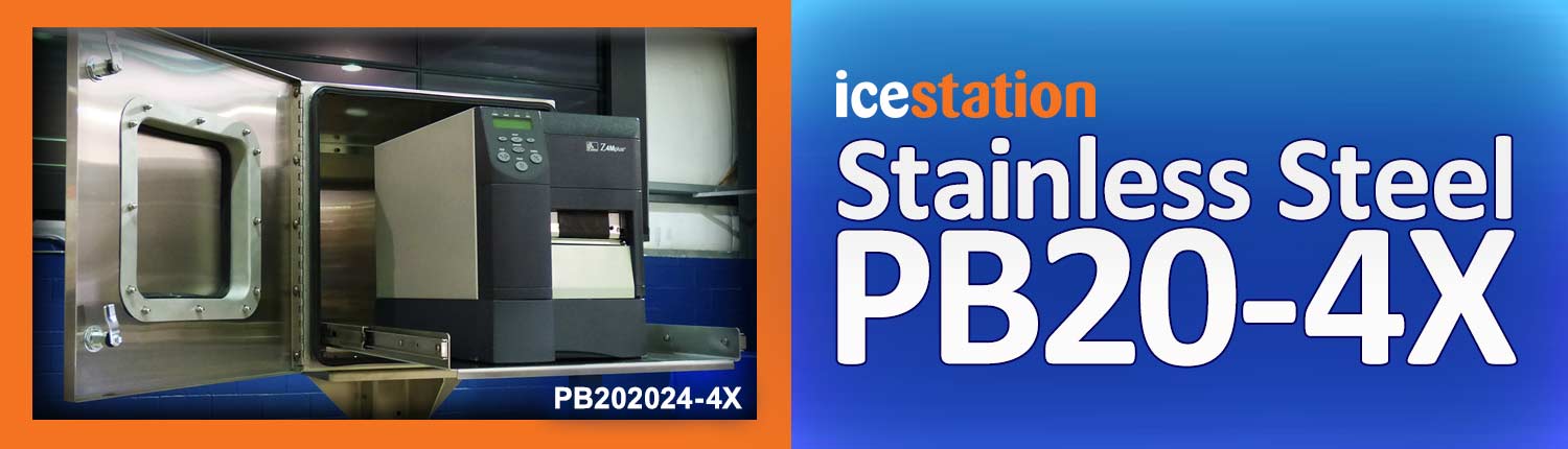 Stainless Steel Printer Box Enclosure PB202024-4X IceStation ITSENCLOSURES