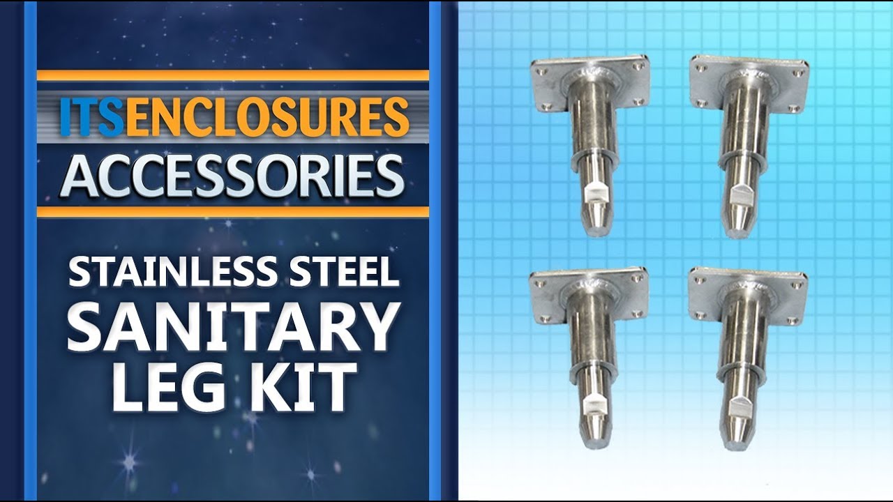 Watch Sanitary Leg Kit, IceStation Enclosures, Accessories, ITSENCLOSURES