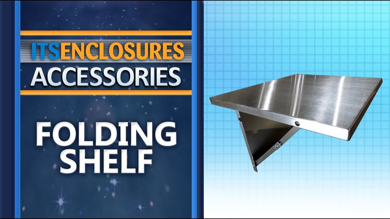 Watch FS20 Folding Shelf - IceStation Enclosures, Accessories, ITSENCLOSURES