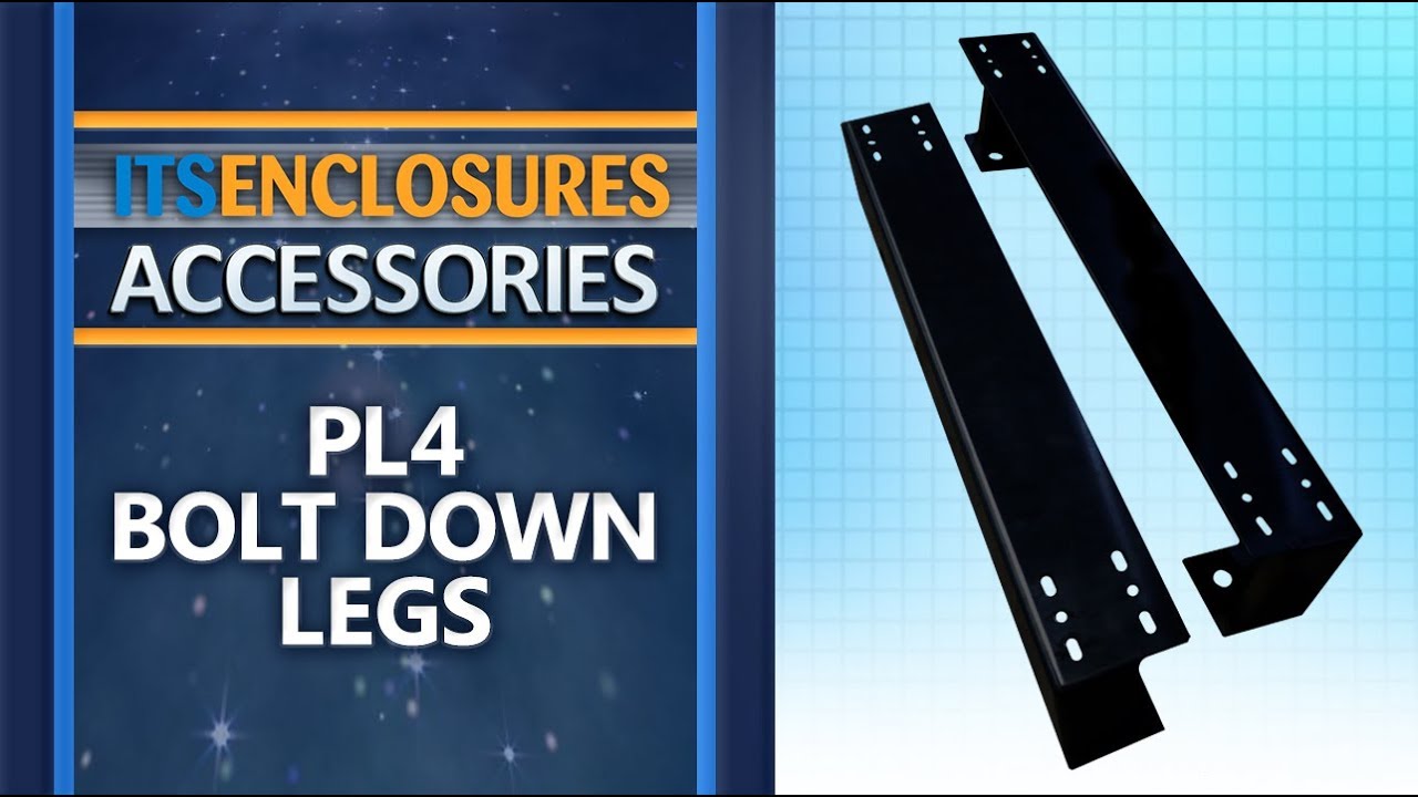 Watch Bolt Down Legs, IceStation Enclosures, Accessories, ITSENCLOSURES