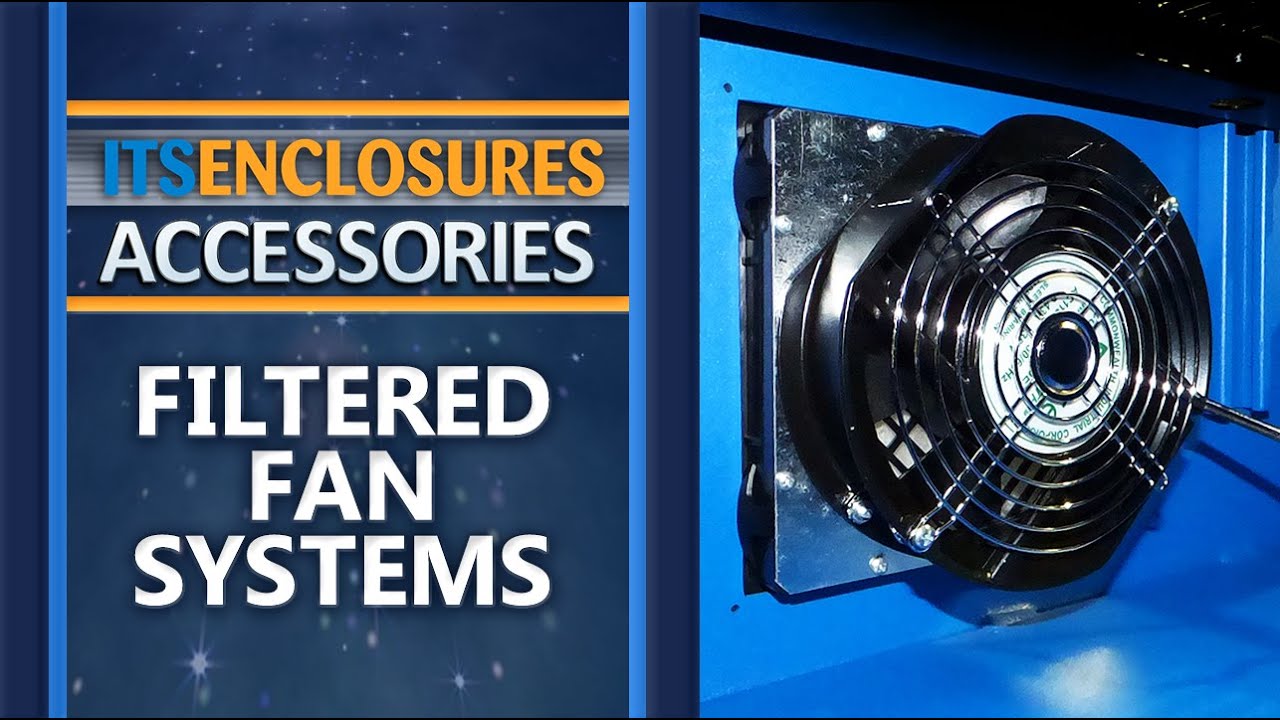 Watch Filtered Fan System - IceStation Enclosures, Accessories, ITSENCLOSURES