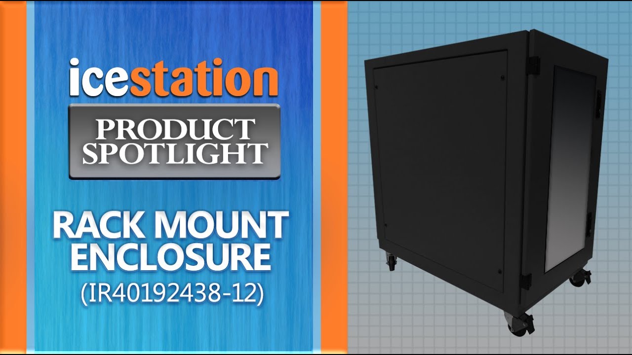 Watch Rack Enclosure, IceStation Product Spotlight: IR40, ITSENCLOSURES