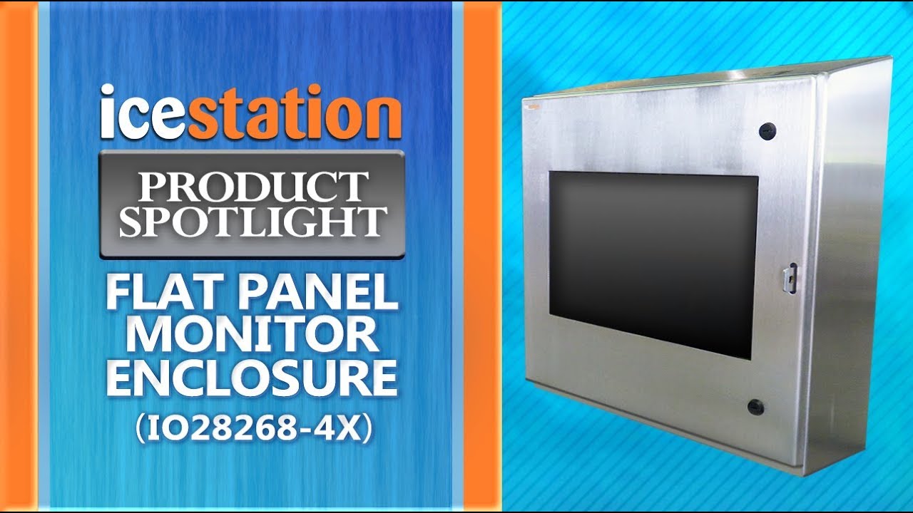 Watch Stainless Steel Flat Panel Monitor Enclosure, IceStation IO28 (NEMA 4X), ITSENCLOSURES