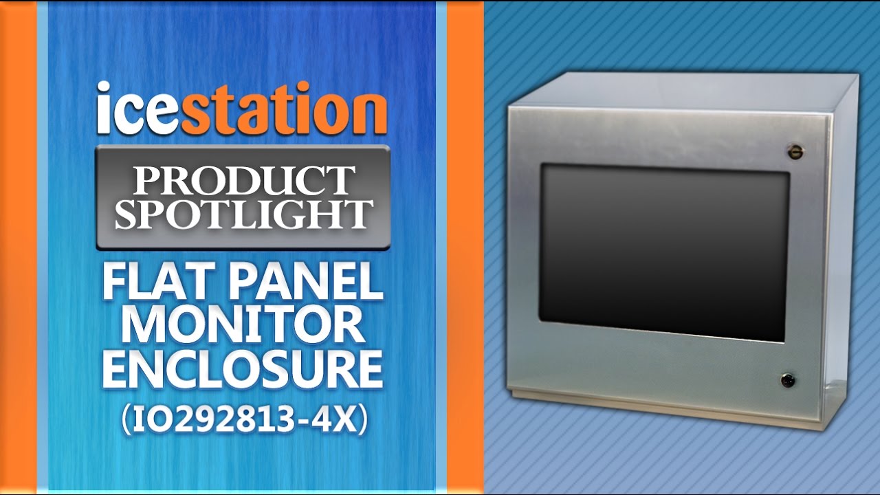 Watch Stainless Steel Flat Panel Monitor Enclosure, IceStation IO29 (NEMA 4X), ITSENCLOSURES