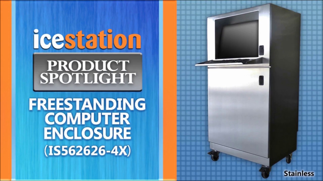 Watch Freestanding Computer Enclosure, IceStation Product Spotlight: IS56-4X, ITSENCLOSURES