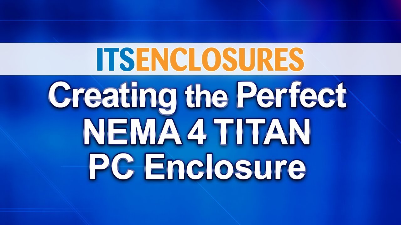 Watch PC Enclosure, IceStation Product Spotlight: IP15 - ITSENCLOSURES